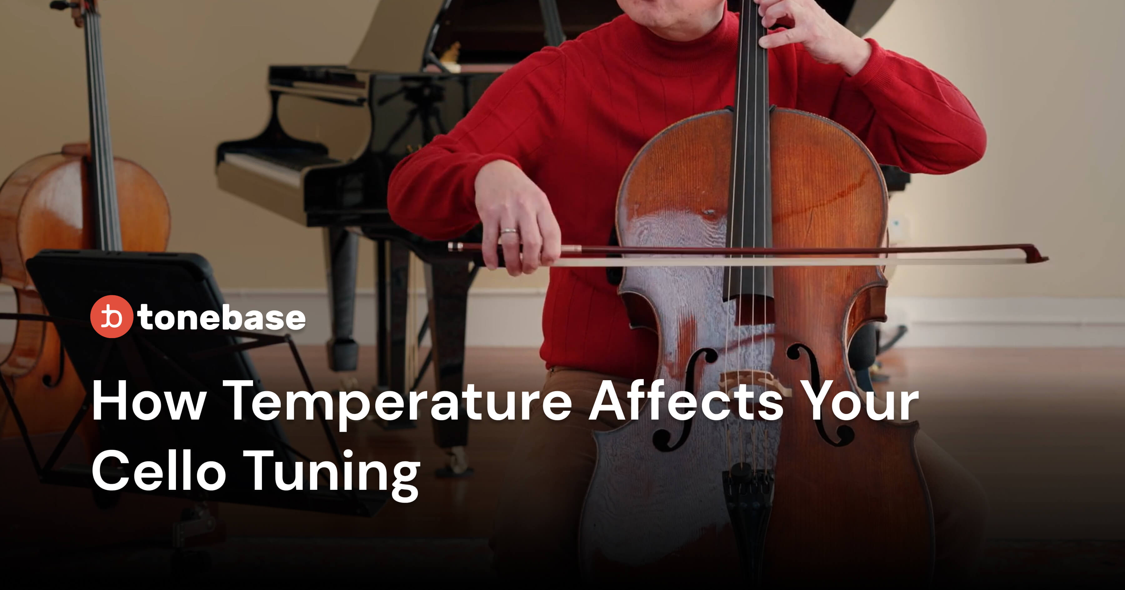 How Temperature Affects Your Cello Tuning tonebase Cello